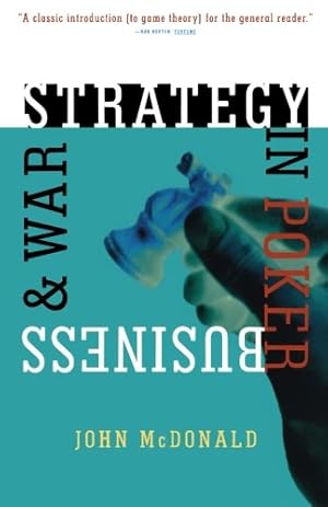 Seller image for Strategy in Poker, Business & War by McDonald, John [Paperback ] for sale by booksXpress