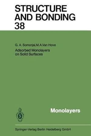Seller image for Adsorbed Monolayers on Solid Surfaces (Structure and Bonding) by Somorjai, G.A. [Paperback ] for sale by booksXpress