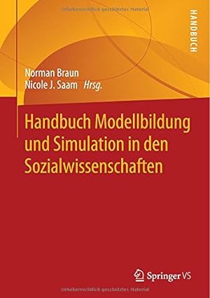 Seller image for Handbuch Modellbildung und Simulation in den Sozialwissenschaften (German Edition) [Hardcover ] for sale by booksXpress