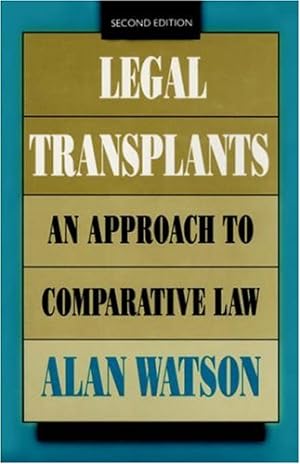 Immagine del venditore per Legal Transplants: An Approach to Comparative Law by Watson, Alan [Hardcover ] venduto da booksXpress