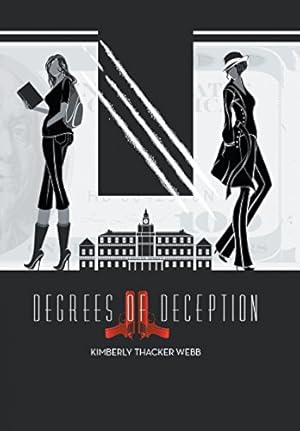 Imagen del vendedor de Degrees of Deception by Thacker Webb, Kimberly [Hardcover ] a la venta por booksXpress
