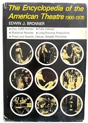 Seller image for The Encyclopedia of the American Theatre, 1900-1975 for sale by PsychoBabel & Skoob Books