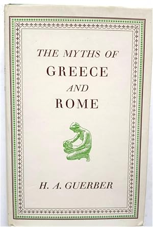 The Myths of Greece and Rome