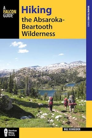 Bild des Verkufers fr Hiking the Absaroka-Beartooth Wilderness (Regional Hiking Series) [Soft Cover ] zum Verkauf von booksXpress