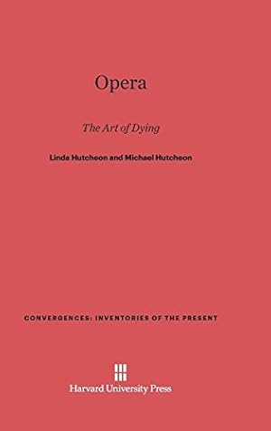 Immagine del venditore per Opera (Convergences: Inventories of the Present) by Hutcheon, Linda, Hutcheon, Michael [Hardcover ] venduto da booksXpress