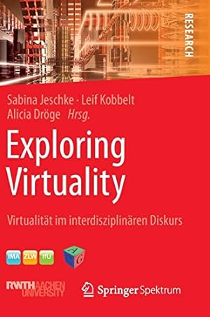 Bild des Verkufers fr Exploring Virtuality: Virtualität im interdisziplinären Diskurs (German Edition) [Hardcover ] zum Verkauf von booksXpress