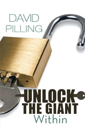 Seller image for Unlock the Giant Within by Pilling, David [Paperback ] for sale by booksXpress