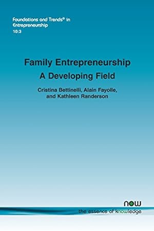 Seller image for Family Entrepreneurship: A Developing Field (Foundations and Trends in Entrepreneurship) [Soft Cover ] for sale by booksXpress