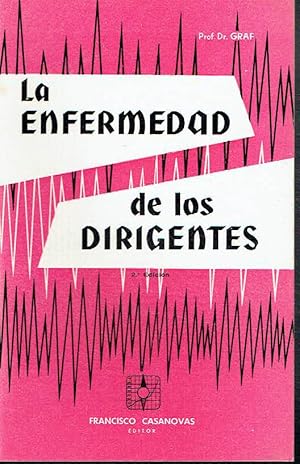 La enfermedad de los dirigentes.