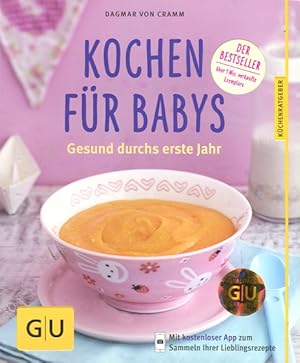 Image du vendeur pour Kochen fr Babys - gesund durchs erste Jahr mis en vente par Bcher & Meehr