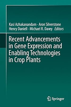 Imagen del vendedor de Recent Advancements in Gene Expression and Enabling Technologies in Crop Plants [Hardcover ] a la venta por booksXpress