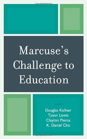 Bild des Verkufers fr Marcuse's Challenge to Education by Lewis, Tyson, Pierce, Clayton, Cho, Daniel K. [Hardcover ] zum Verkauf von booksXpress