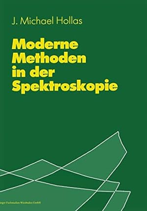 Imagen del vendedor de Moderne Methoden in der Spektroskopie (German Edition) by Hollas, J. Michael [Paperback ] a la venta por booksXpress