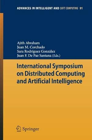 Seller image for International Symposium on Distributed Computing and Artificial Intelligence (Advances in Intelligent and Soft Computing) [Paperback ] for sale by booksXpress