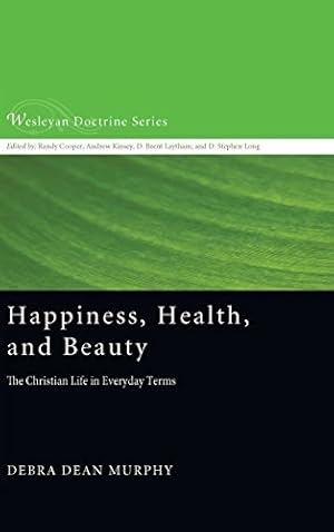 Imagen del vendedor de Happiness, Health, and Beauty by Murphy, Debra Dean [Hardcover ] a la venta por booksXpress