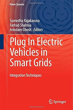 Seller image for Plug In Electric Vehicles in Smart Grids: Integration Techniques (Power Systems) [Hardcover ] for sale by booksXpress