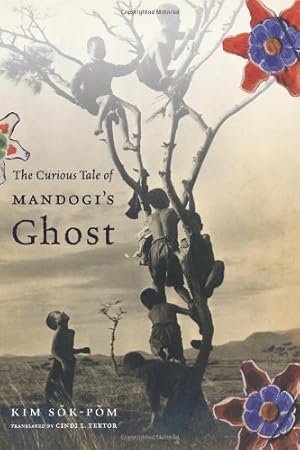 Seller image for The Curious Tale of Mandogi's Ghost (Weatherhead Books on Asia) by Kim, Sok-pom [Paperback ] for sale by booksXpress