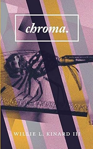 Seller image for chroma. by III, Willie L. Kinard [Paperback ] for sale by booksXpress