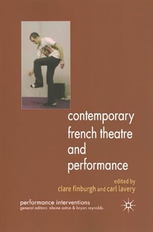 Bild des Verkufers fr Contemporary French Theatre and Performance zum Verkauf von GreatBookPricesUK
