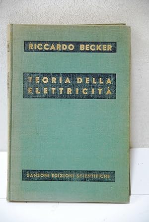 Bild des Verkufers fr teoria della elettricit zum Verkauf von STUDIO PRESTIFILIPPO NUNZINA MARIA PIA