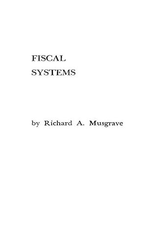 Seller image for Fiscal Systems (Studies in Comparative Economics) [Hardcover ] for sale by booksXpress