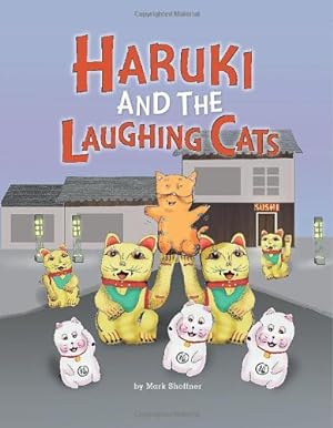 Bild des Verkufers fr Haruki and the Laughing Cats by Shoffner, Mark A [Hardcover ] zum Verkauf von booksXpress