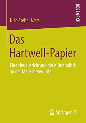 Seller image for Das Hartwell-Papier: Eine Neuausrichtung der Klimapolitik an der Menschenwürde (German Edition) [Paperback ] for sale by booksXpress
