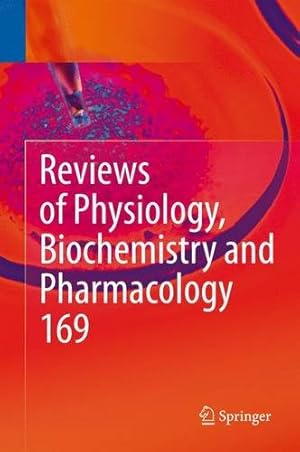 Seller image for Reviews of Physiology, Biochemistry and Pharmacology Vol. 169 [Hardcover ] for sale by booksXpress