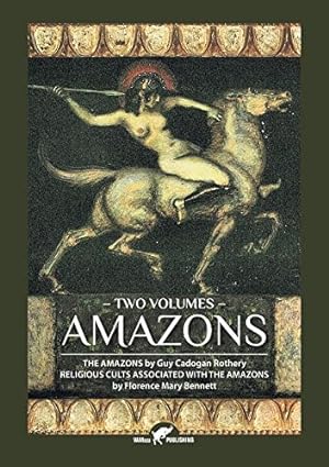 Bild des Verkufers fr Amazons by Rothery, Guy Cadogan, Bennett, Florence Mary [Paperback ] zum Verkauf von booksXpress