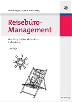 Image du vendeur pour Reiseburo-Management (Lehr- Und Handbücher Zu Tourismus, Verkehr Und Freizeit) (German Edition) [Hardcover ] mis en vente par booksXpress