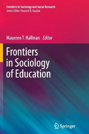 Seller image for Frontiers in Sociology of Education (Frontiers in Sociology and Social Research) [Paperback ] for sale by booksXpress