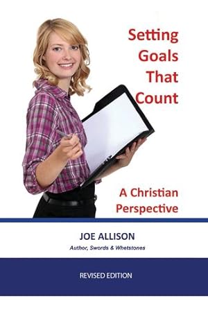 Seller image for Setting Goals That Count: A Christian Perspective [Soft Cover ] for sale by booksXpress