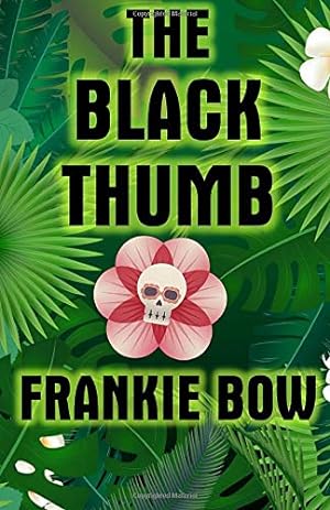 Bild des Verkufers fr The Black Thumb: In Which Molly Takes On Tropical Gardening, A Toxic Frenemy, A Rocky Engagement, Her Albanian Heritage, and Murder (Professor Molly Mysteries) [Soft Cover ] zum Verkauf von booksXpress