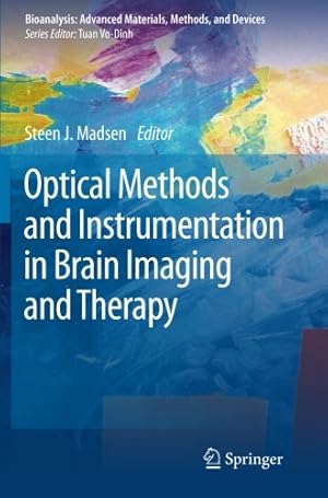 Seller image for Optical Methods and Instrumentation in Brain Imaging and Therapy (Bioanalysis) [Paperback ] for sale by booksXpress