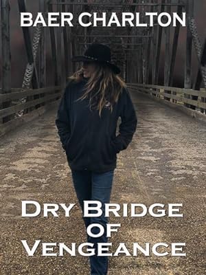 Immagine del venditore per Dry Bridge of Vengeance [Soft Cover ] venduto da booksXpress