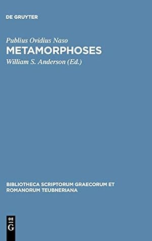 Seller image for Metamorphoses (Bibliotheca scriptorum Graecorum et Romanorum Teubneriana) by P. Ovidii Nasonis (Ovidivs) [Paperback ] for sale by booksXpress