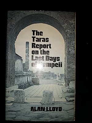 The Taras Report on the Last Days of Pompeii