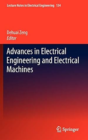 Imagen del vendedor de Advances in Electrical Engineering and Electrical Machines (Lecture Notes in Electrical Engineering) [Hardcover ] a la venta por booksXpress