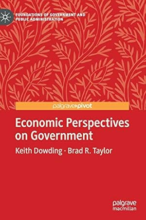 Bild des Verkufers fr Economic Perspectives on Government (Foundations of Government and Public Administration) [Hardcover ] zum Verkauf von booksXpress