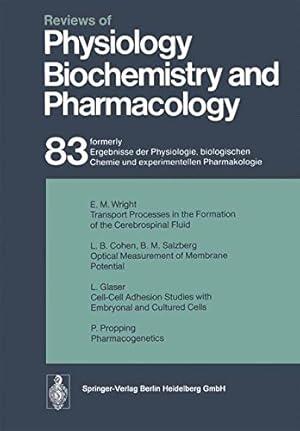 Seller image for Reviews of Physiology, Biochemistry and Pharmacology: Volume: 83 by Adrian, R. H., Helmreich, E., Holzer, H., Jung, R., Krayer, O., Linden, R. J., Lynen, F., Miescher, P. A., Piiper, J., Rasmussen, H., Renold, A. E., Trendelenburg, U., Ullrich, K., Vogt, W., Weber, A. [Paperback ] for sale by booksXpress