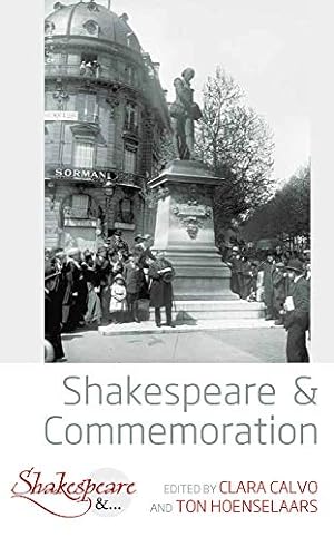 Bild des Verkufers fr Shakespeare and Commemoration [Paperback ] zum Verkauf von booksXpress
