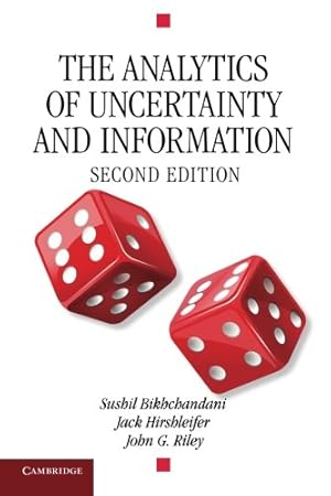 Image du vendeur pour The Analytics of Uncertainty and Information (Cambridge Surveys of Economic Literature) by Sushil Bikhchandani, Hirshleifer, Jack, Riley, John G. [Paperback ] mis en vente par booksXpress