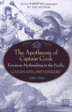 Seller image for The Apotheosis of Captain Cook: European Mythmaking in the Pacific by Obeyesekere, Gananath [Paperback ] for sale by booksXpress