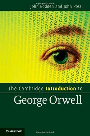 Seller image for The Cambridge Introduction to George Orwell (Cambridge Introductions to Literature) by Rodden, John, Rossi, John [Hardcover ] for sale by booksXpress