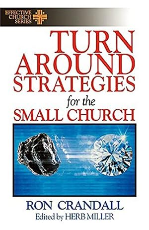 Immagine del venditore per Turnaround Strategies for the Small Church by Ron Crandall [Paperback ] venduto da booksXpress