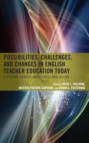 Immagine del venditore per Possibilities, Challenges, and Changes in English Teacher Education Today [Soft Cover ] venduto da booksXpress