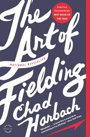 Seller image for The Art of Fielding: A Novel by Harbach, Chad [Hardcover ] for sale by booksXpress