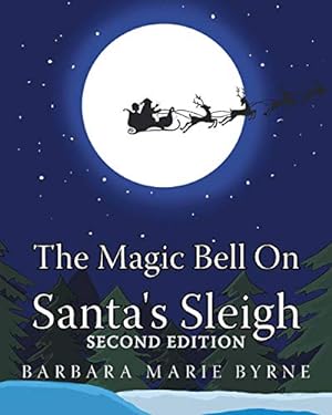 Imagen del vendedor de The Magic Bell on Santa's Sleigh [Soft Cover ] a la venta por booksXpress