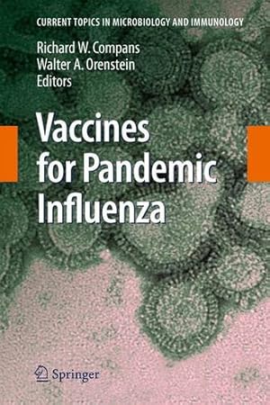 Immagine del venditore per Vaccines for Pandemic Influenza (Current Topics in Microbiology and Immunology) [Paperback ] venduto da booksXpress