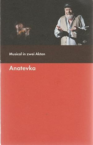 Seller image for Programmheft Jerry Bock ANATEVKA Musical Spielzeit 2012 / 2013 for sale by Programmhefte24 Schauspiel und Musiktheater der letzten 150 Jahre